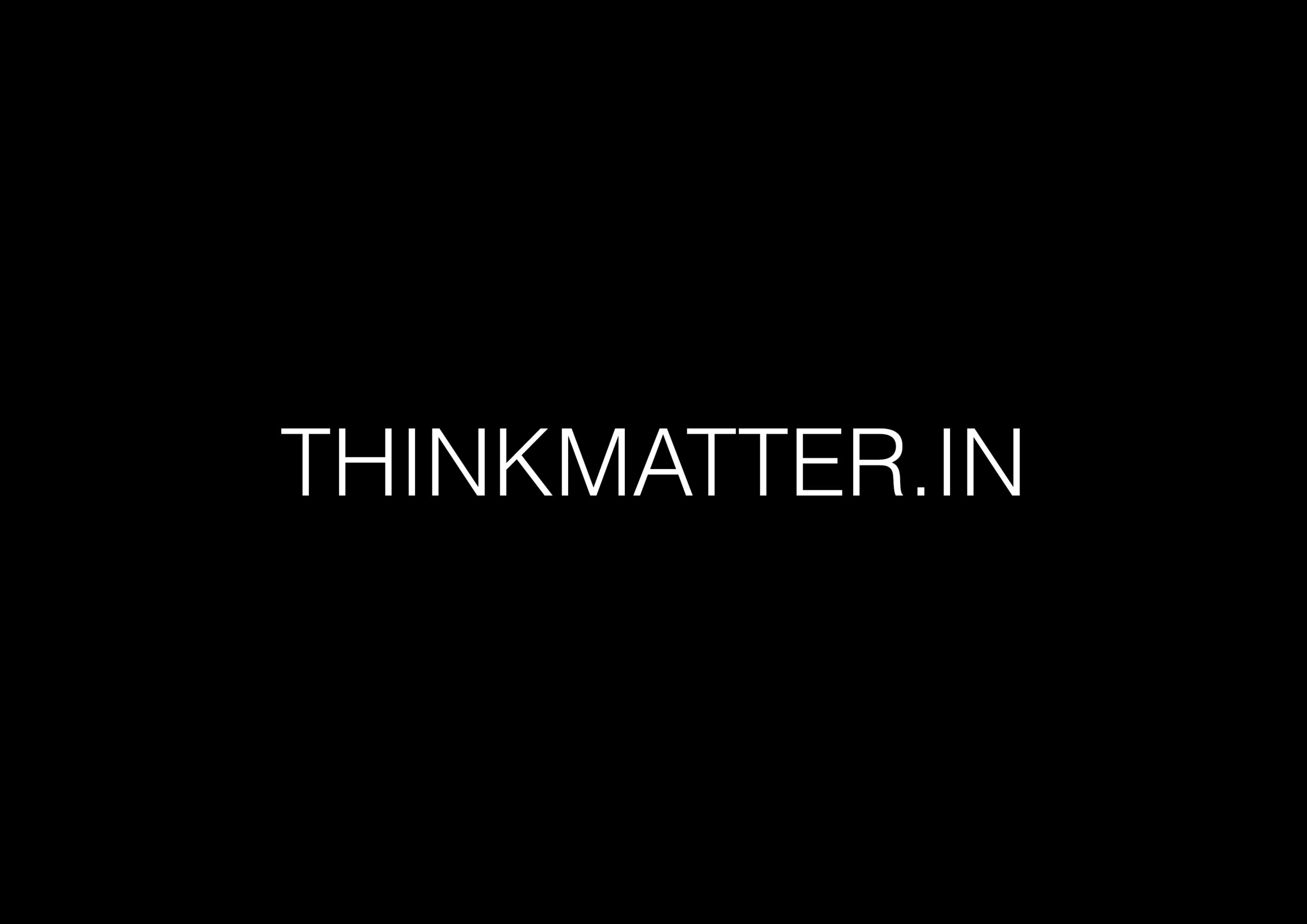 ThinkMATTER