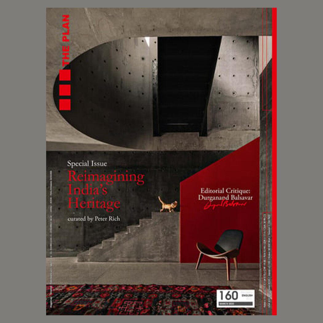 Published in THE PLAN 160, the first issue of 2025, a special edition dedicated to India  - ‘Reimagining India’s Heritage’ curated by Peter Rich. Based out of Italy, The Plan is an acclaimed architecture and design magazine. 